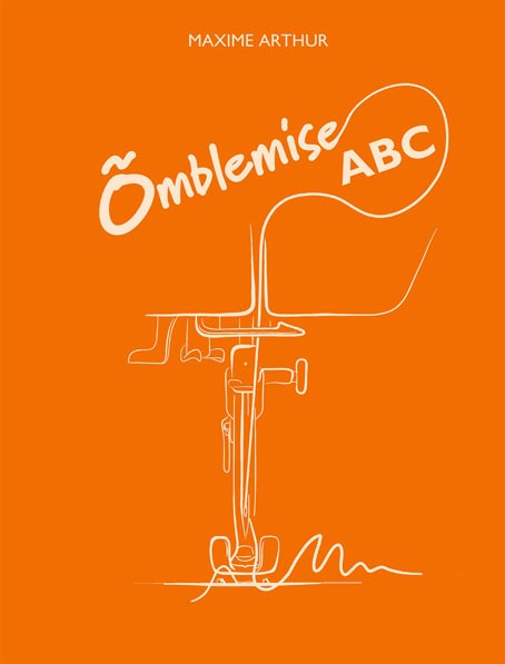 Õmblemise ABC kaanepilt – front cover