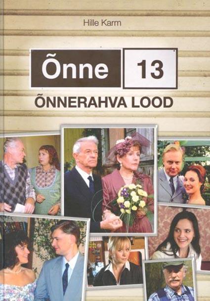 Õnne 13: õnnerahva lood kaanepilt – front cover