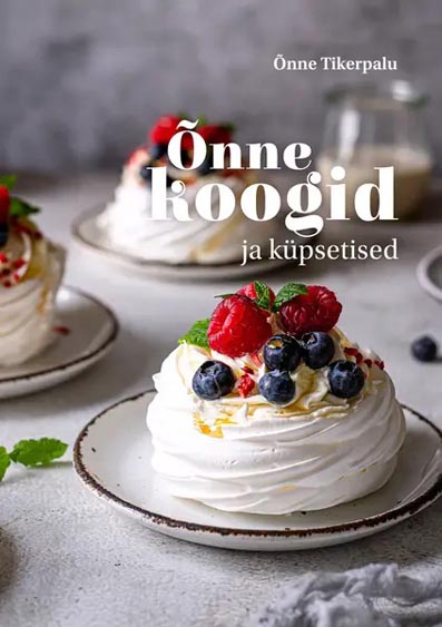 Õnne koogid ja küpsetised kaanepilt – front cover