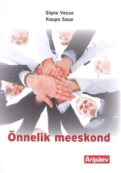 Õnnelik meeskond kaanepilt – front cover