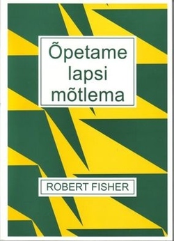 Õpetame lapsi mõtlema kaanepilt – front cover