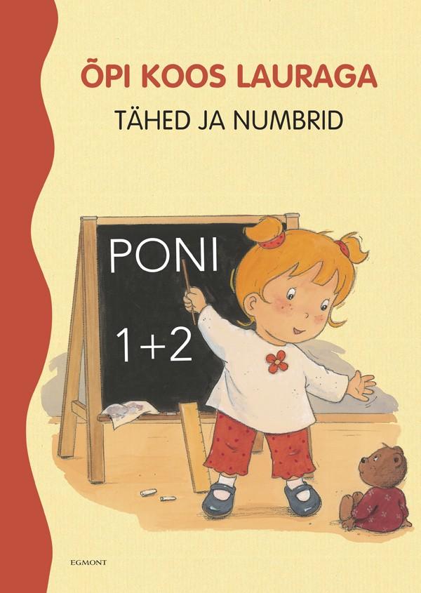 Õpi koos Lauraga: tähed ja numbrid kaanepilt – front cover