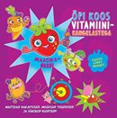 Õpi koos vitamiinikangelastega: maasikabeebi