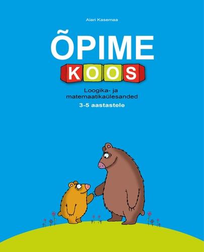 Õpime koos: töövihik Loogika- ja matemaatikaülesanded 3–5-aastastele kaanepilt – front cover