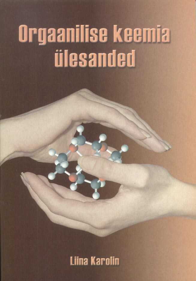 Orgaanilise keemia ülesanded kaanepilt – front cover