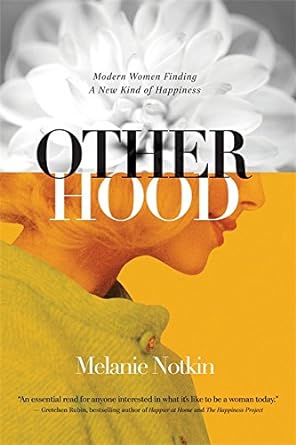 Otherhood: Modern Women Finding A New Kind of Happiness kaanepilt – front cover