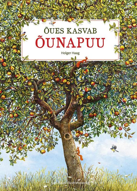 Õues kasvab õunapuu Suur õunapuuraamat kaanepilt – front cover