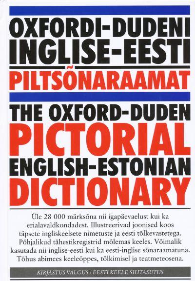 Oxfordi-Dudeni inglise-eesti piltsõnaraamat The Oxford-Duden pictorial English-Estonian dictionary kaanepilt – front cover