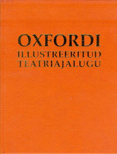 Oxfordi illustreeritud teatriajalugu kaanepilt – front cover