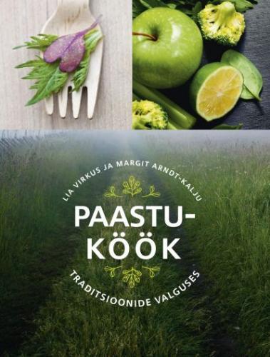 Paastuköök Traditsioonide valguses kaanepilt – front cover