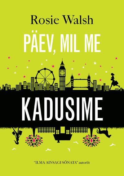 Päev, mil me kadusime kaanepilt – front cover