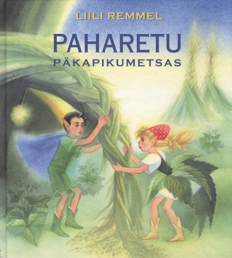 Paharetu Päkapikumetsas kaanepilt – front cover