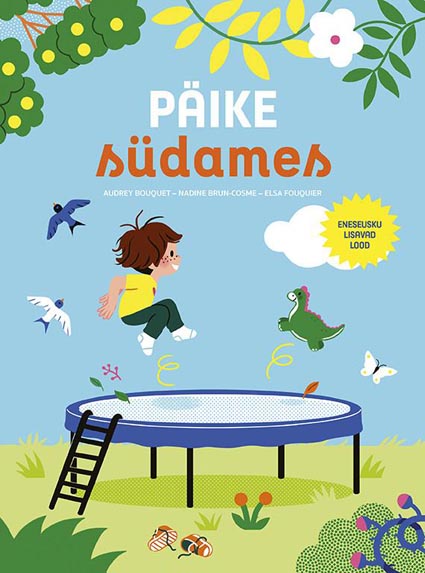 Päike südames: eneseusku lisavad lood kaanepilt – front cover