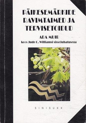 Päikesemärkide ravimtaimed ja tervisetoidud kaanepilt – front cover