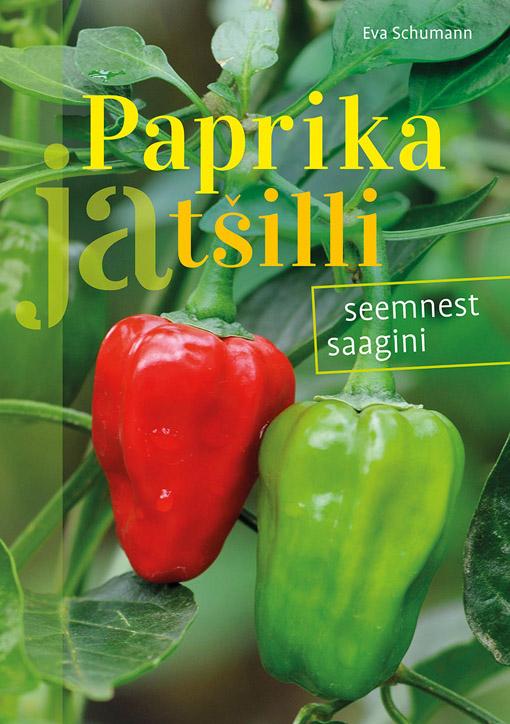 Paprika ja tšilli Seemnest saagini kaanepilt – front cover