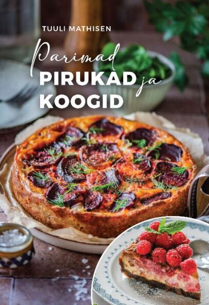 Klõpsa, et näha suuremat pilti Parimad pirukad ja koogid kaanepilt – front cover