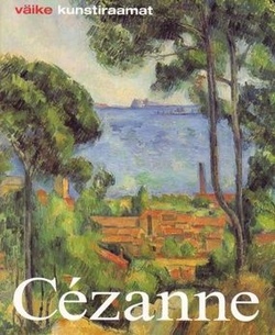 Paul Cézanne: elu ja looming kaanepilt – front cover