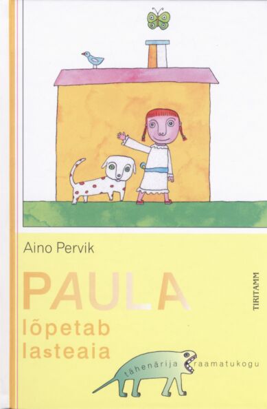 Paula lõpetab lasteaia kaanepilt – front cover