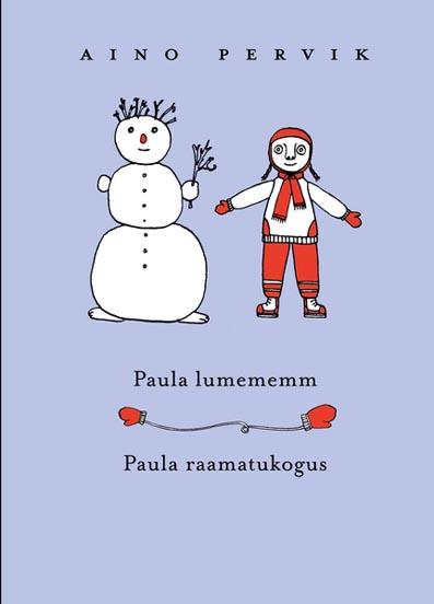 Paula lumememm • Paula raamatukogus kaanepilt – front cover