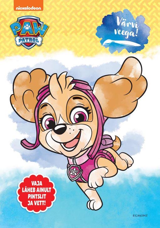 Paw Patrol: värvi veega! Vaja läheb ainult pintslit ja vett! kaanepilt – front cover