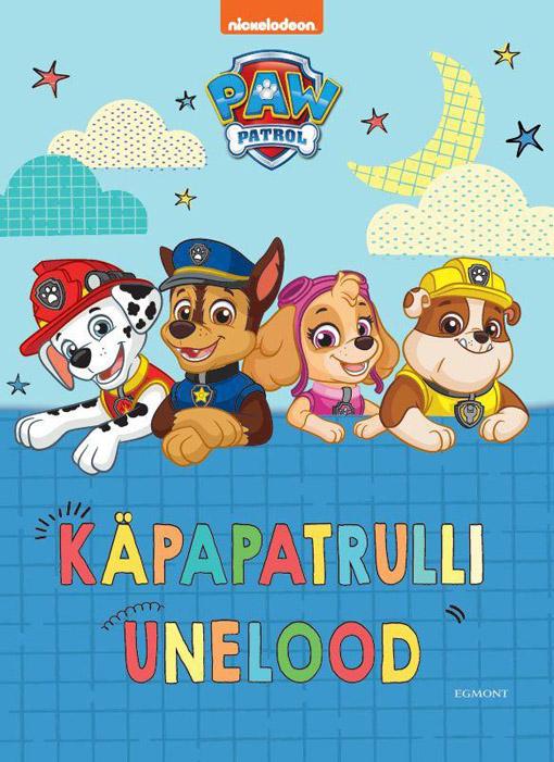 Käpapatrulli unelood kaanepilt – front cover