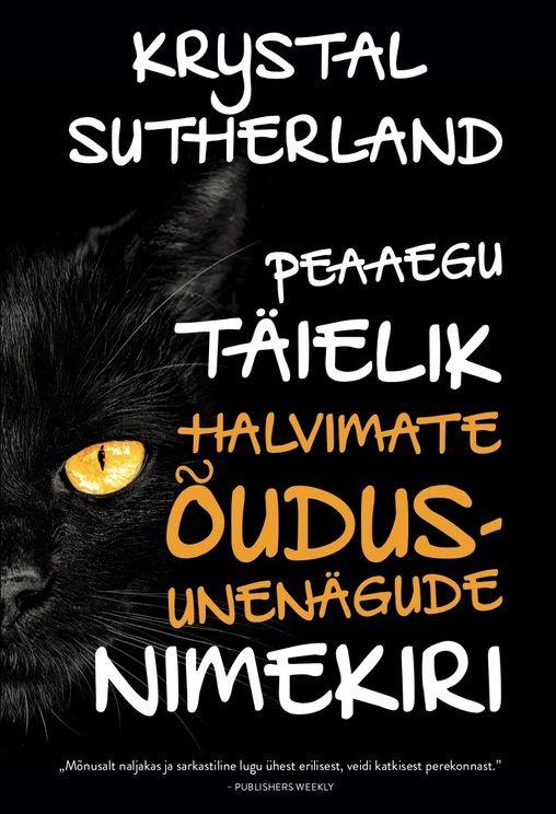 Peaaegu täielik halvimate õudusunenägude nimekiri kaanepilt – front cover