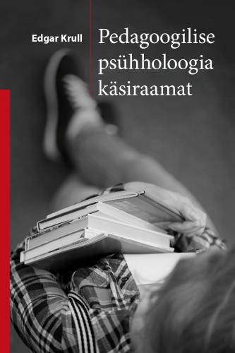 Pedagoogilise psühholoogia käsiraamat kaanepilt – front cover