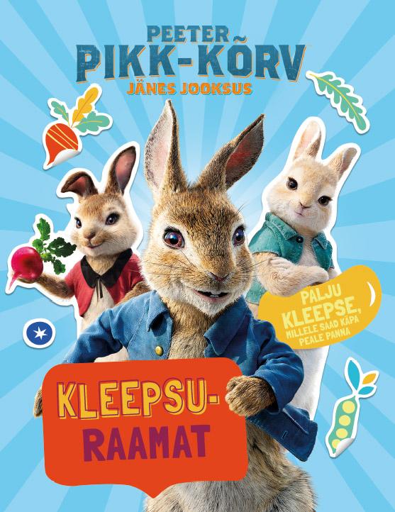 Peeter Pikk-kõrv: jänes jooksus – kleepsuraamat kaanepilt – front cover