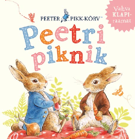 Peetri piknik: vahva klapiraamat Peeter Pikk-kõrva maailm kaanepilt – front cover