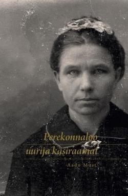 Perekonnaloo uurija käsiraamat kaanepilt – front cover