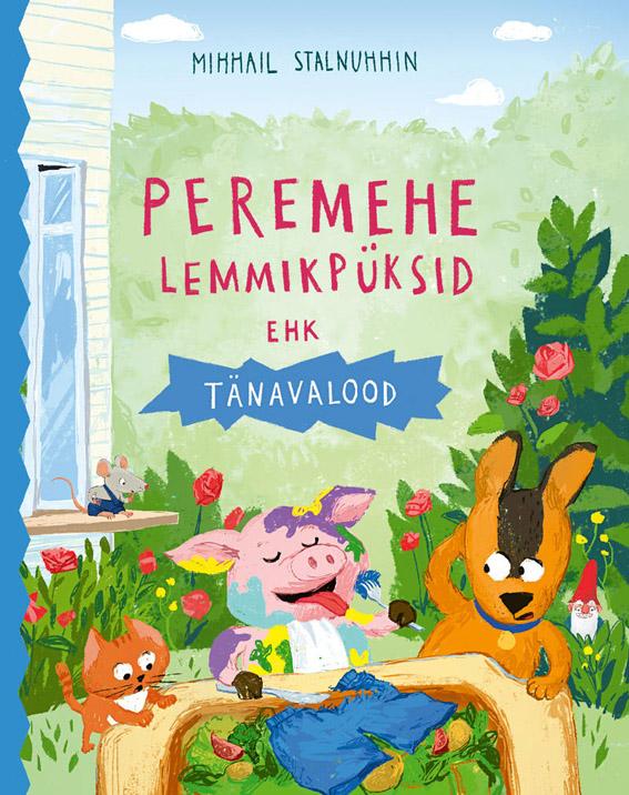 Peremehe lemmikpüksid ehk Tänavalood kaanepilt – front cover