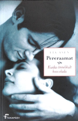 Pereraamat Kuidas õnnelikult koos elada kaanepilt – front cover