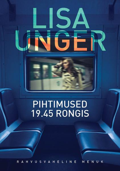 Pihtimused 19.45 rongis kaanepilt – front cover