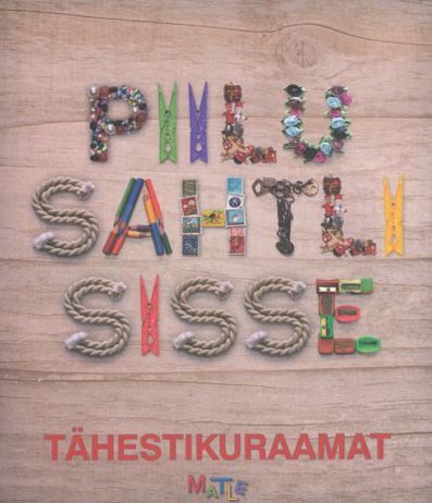 Piilu sahtli sisse Tähestikuraamat kaanepilt – front cover