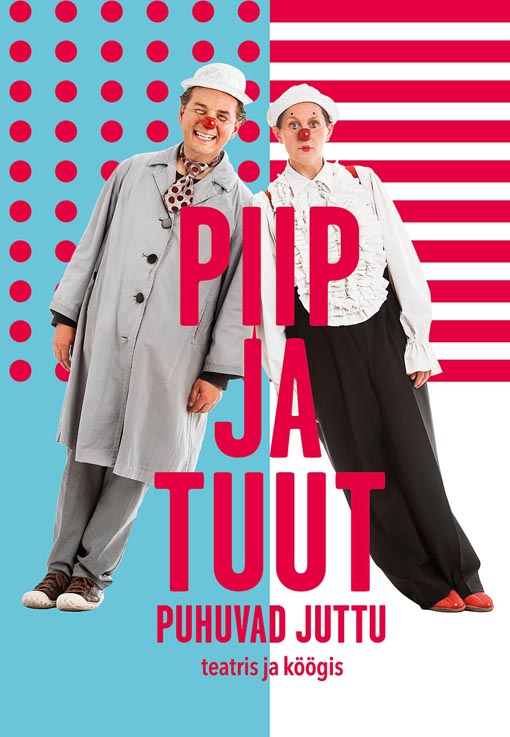 Piip ja Tuut puhuvad juttu teatris ja köögis kaanepilt – front cover