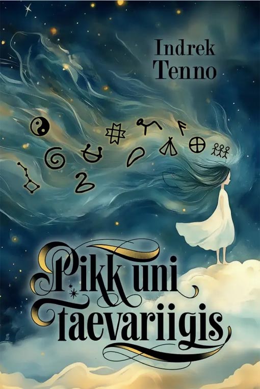 Pikk uni taevariigis kaanepilt – front cover