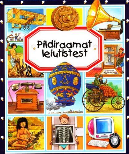 Pildiraamat leiutistest kaanepilt – front cover