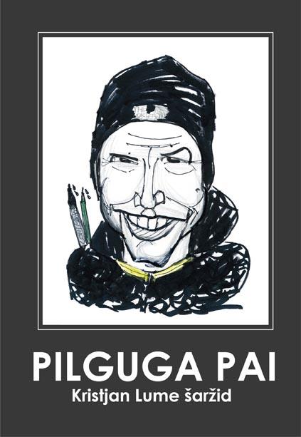 Pilguga pai kaanepilt – front cover