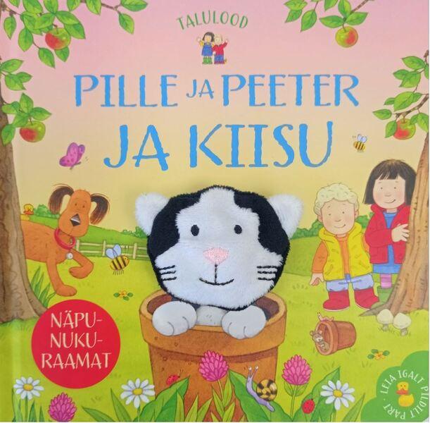 Pille ja Peeter ja Kiisu Näpunukuraamat kaanepilt – front cover