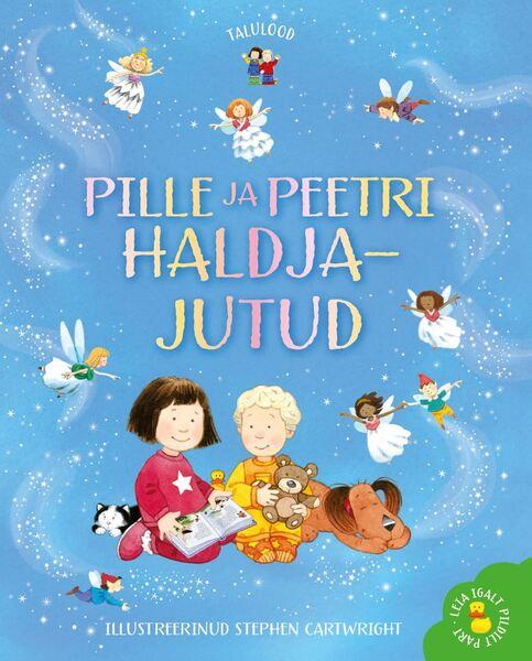 Pille ja Peetri haldjajutud kaanepilt – front cover