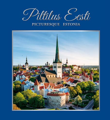 Piltilus Eesti: Tallinn Picturesque Estonia: Tallinn kaanepilt – front cover