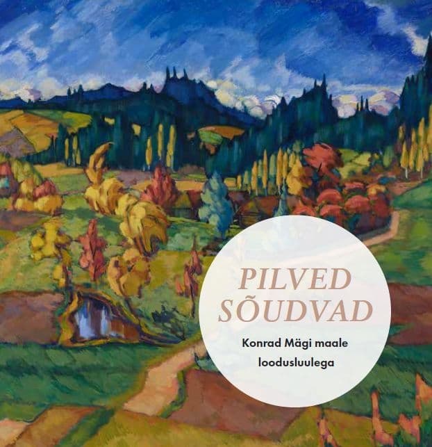 Pilved sõudvad: Konrad Mägi maale loodusluulega kaanepilt – front cover