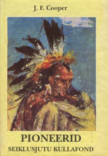 Pioneerid ehk Susquehanna allikad kaanepilt – front cover