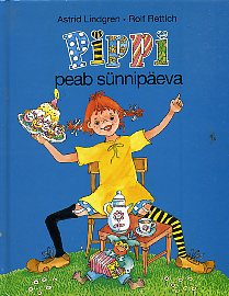 Pipi peab sünnipäeva Pippi peab sünnipäeva kaanepilt – front cover