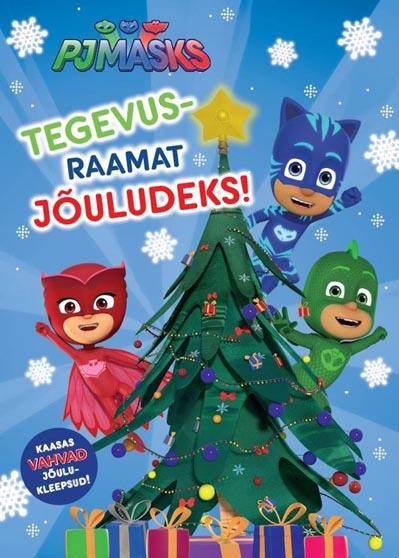 PJ Masks tegevusraamat jõuludeks Kaasas vahvad jõulukleepsud! kaanepilt – front cover