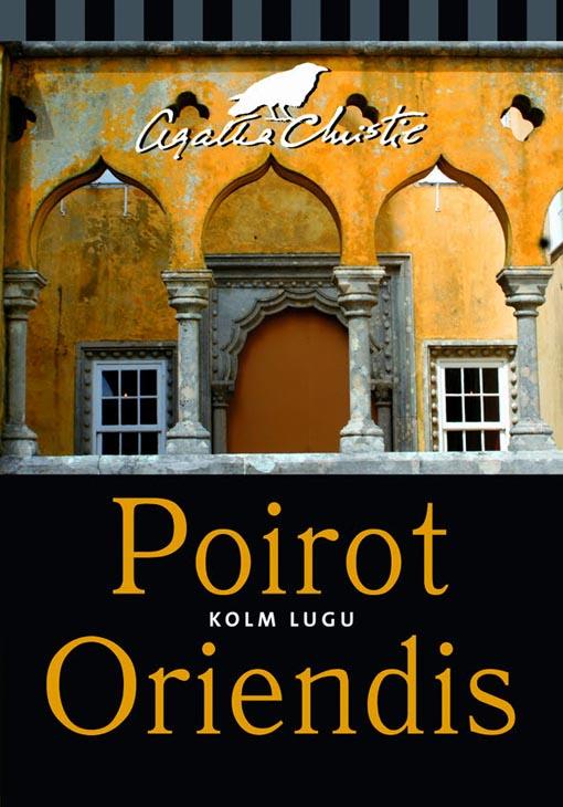 Poirot Oriendis: kolm lugu kaanepilt – front cover