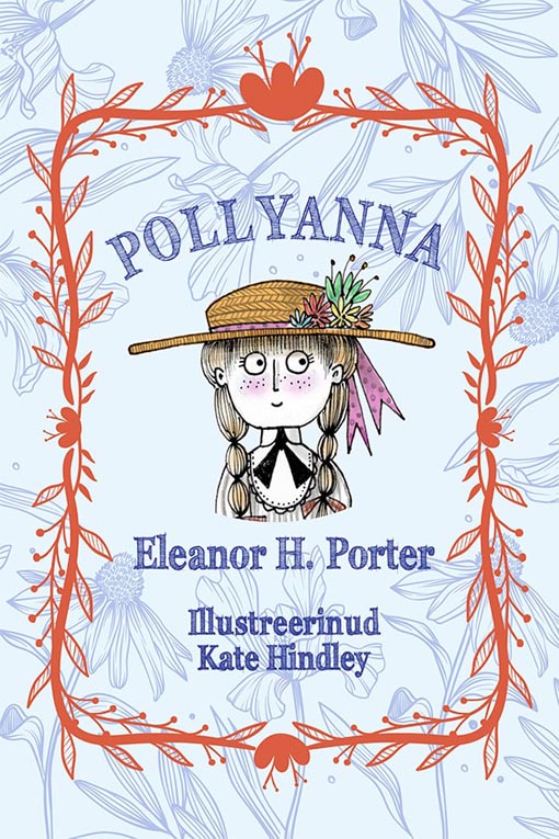 Klõpsa, et näha suuremat pilti Pollyanna kaanepilt – front cover