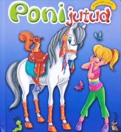 Ponijutud: kohverraamat kaanepilt – front cover