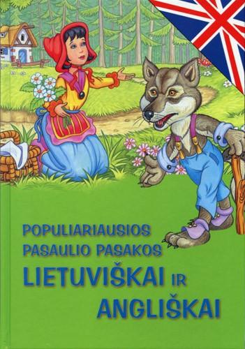 Populiariausios pasaulio pasakos lietuviškai ir angliškai kaanepilt – front cover