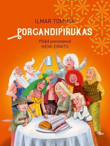 Porgandipirukas kaanepilt – front cover